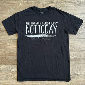 Collector’s Game of Thrones Not Today! What Do We Say to Death Graphic T-Shirt